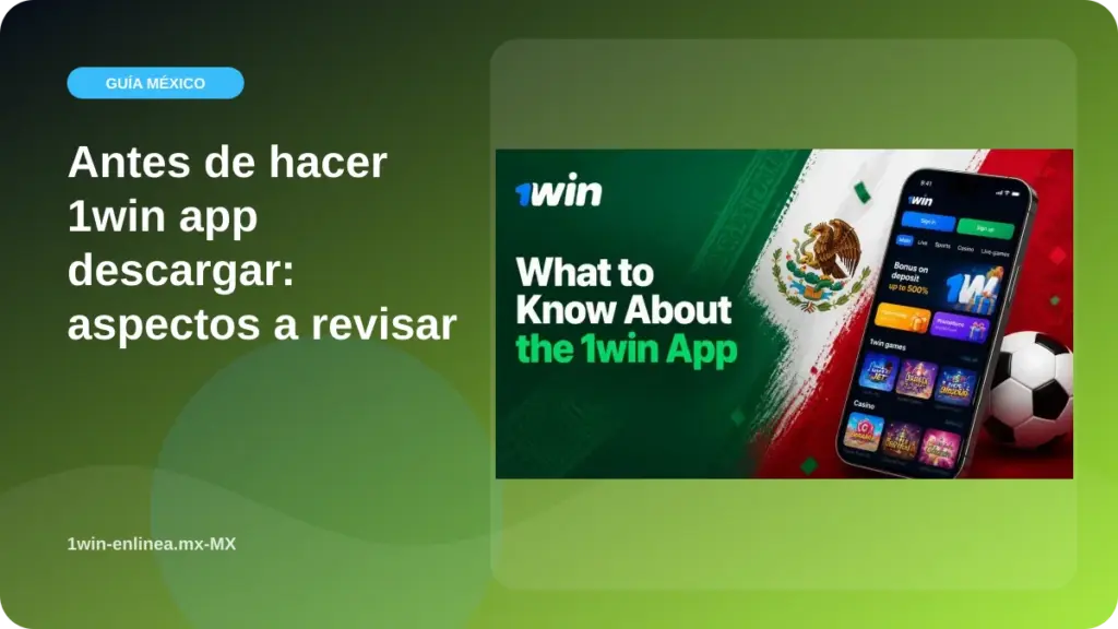 Antes de hacer 1win app descargar: aspectos a revisar illustration