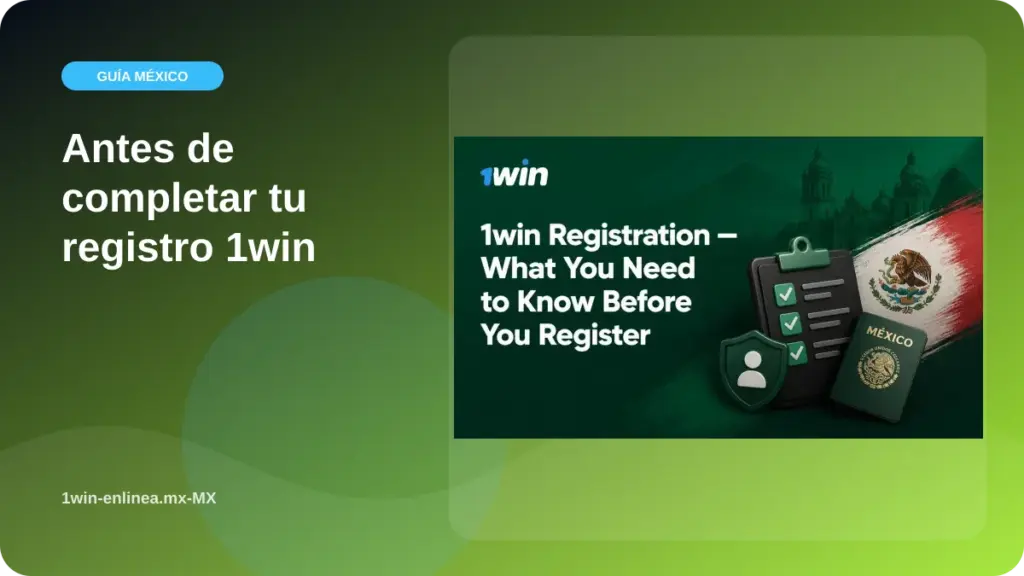 Antes de completar tu registro 1win illustration